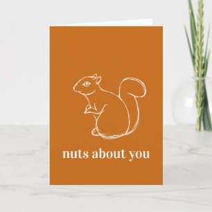 Nüsse über Deine romantische Funny Funny Squirrel  Karte