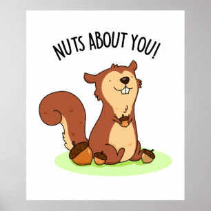 Nüsse über einen Niedlichen Eichhörnchenpuffer Poster