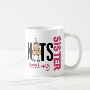 Nüsse über mein Rosa der Schwester-1 Kaffeetasse