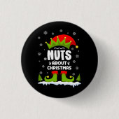 Nüsse über Weihnachten Funny Weihnachts Weihnachts Button (Vorderseite)