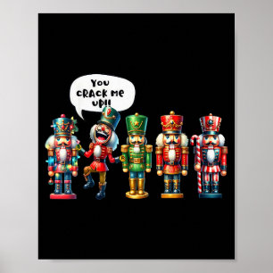Nussknacker, du bringst mich zum Lachen, lustiger Poster
