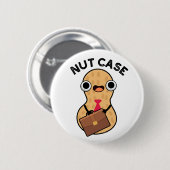 Nut Case Funny Peanut Puns Button (Vorne & Hinten)
