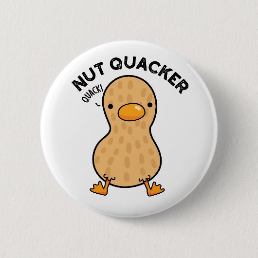 Nut Quacker Funny Peanut Puns Button (Vorderseite)