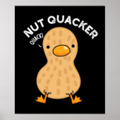 Nut Quacker Funny Peanut Puns Dark BG Poster (Vorne)