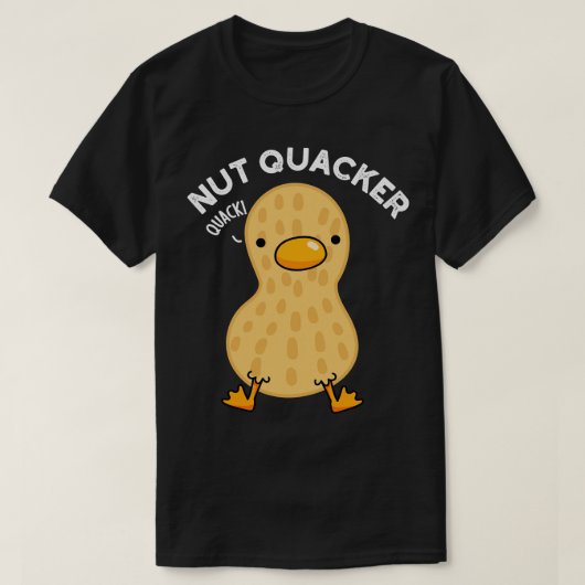 Nut Quacker Funny Peanut Puns T-Shirt (Design vorne)