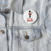 Nut Today Santa Funny Nutcracker Weihnachten Button (Beispiel)