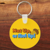 Nut Up oder Shup Design Schlüsselanhänger (Vorderseite)