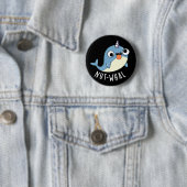 Nut-whal Funny Narwhal Pun Dark BG Button (Beispiel)