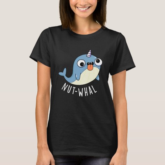 Nut-whal Funny Narwhal Pun Dark BG T-Shirt (Vorderseite)