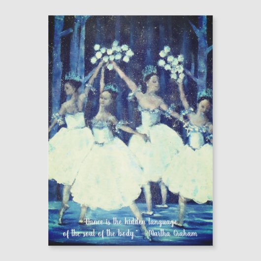 Nutcracker Ballett Inspiration Zitat Magnetkarte (Vorderseite)
