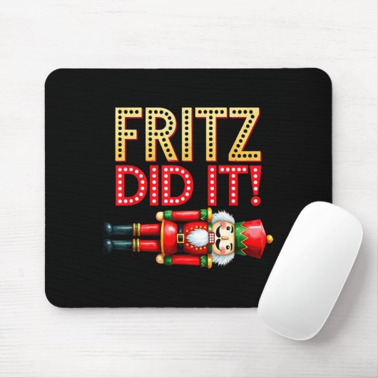 Nutcracker Fritz Did It Clara Funny Christmas Ball Mousepad (Mit Mouse)