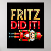 Nutcracker Fritz Did It Clara Funny Christmas Ball Poster (Vorne)