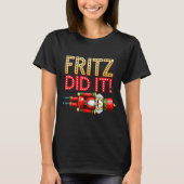 Nutcracker Fritz Did It Clara Funny Christmas Ball T-Shirt (Vorderseite)