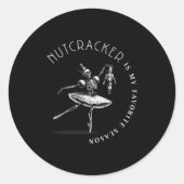 Nutcracker Is My Favorite Season Ballet Skeleton B Runder Aufkleber (Vorderseite)