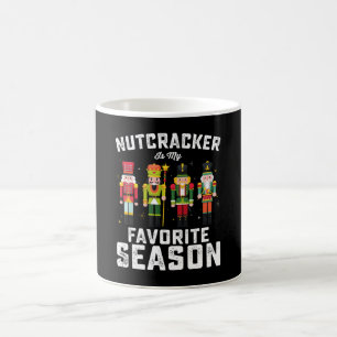 Nutcracker ist mein Lieblingssaison Weihnachtsfeie Kaffeetasse