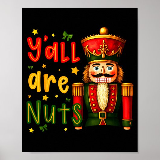 Nutcracker Merry Christmas Funny Xmas Pajamas Y'al Poster (Vorne)