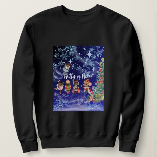 Nutcracker Nutty oder Nice? Shirt (Design vorne)