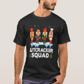 Nutcracker Squad Ballet Dance Matching Family Chri T-Shirt (Vorderseite)