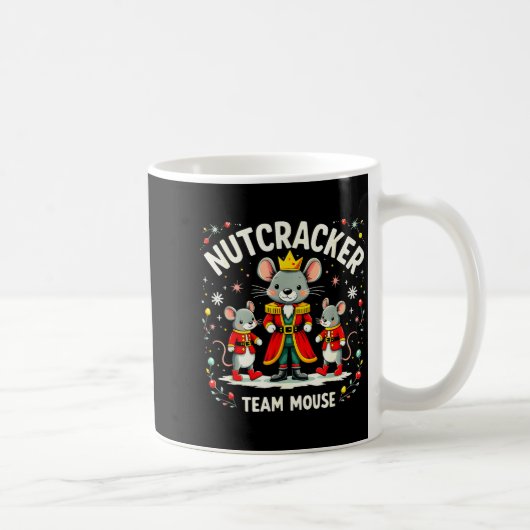 Nutcracker Team Mouse Christmas Ballet Gift Merry Kaffeetasse (Rechts)