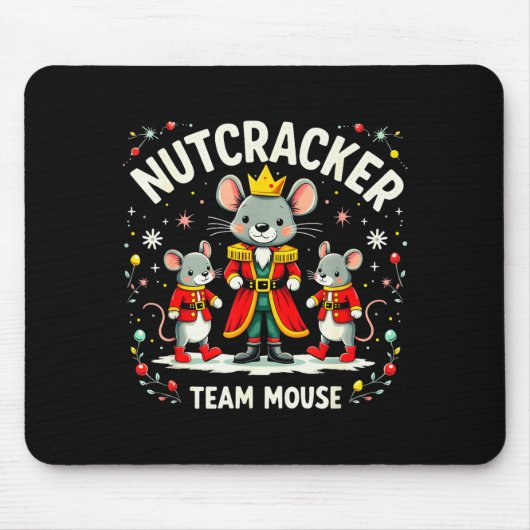 Nutcracker Team Mouse Christmas Ballet Gift Merry Mousepad (Vorne)