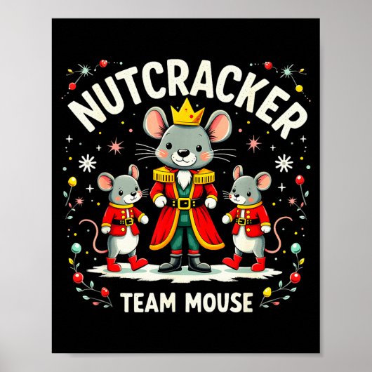 Nutcracker Team Mouse Christmas Ballet Gift Merry Poster (Vorne)