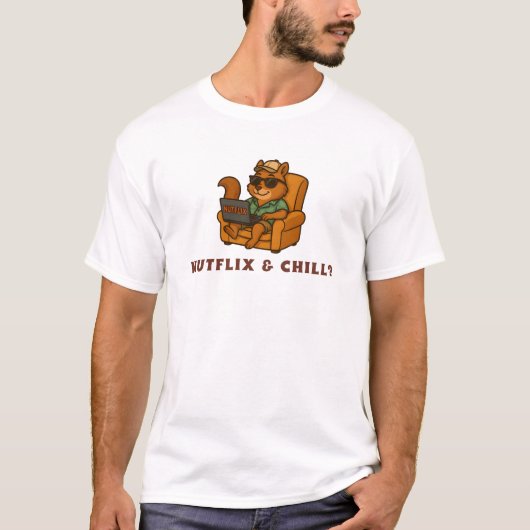 Nutflix & Chill T-Shirt (Vorderseite)