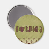 Nutmeg Magnet (Vorderseite/Rückseite)