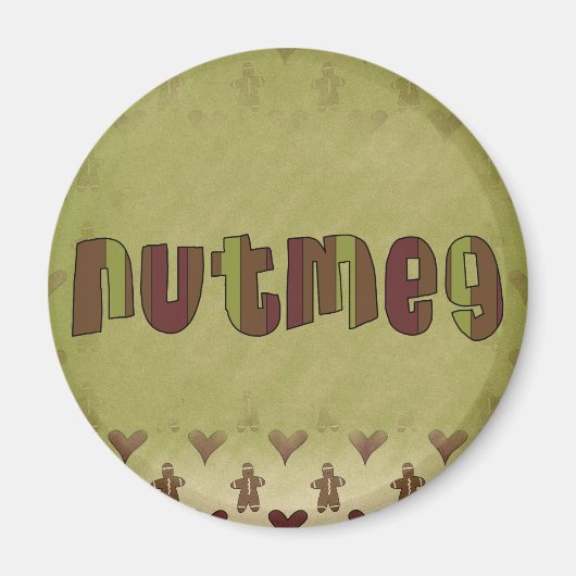Nutmeg Magnet (Vorne)