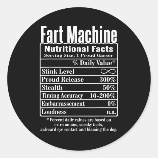 Nutrion Facts Fart Machine Dad Jokes Funny Farting Runder Aufkleber (Vorderseite)
