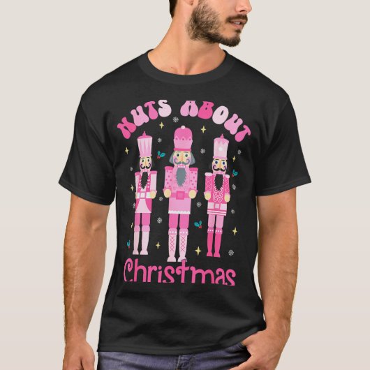 Nuts About Christmas Nutcracker Funny Christmas T-Shirt (Vorderseite)