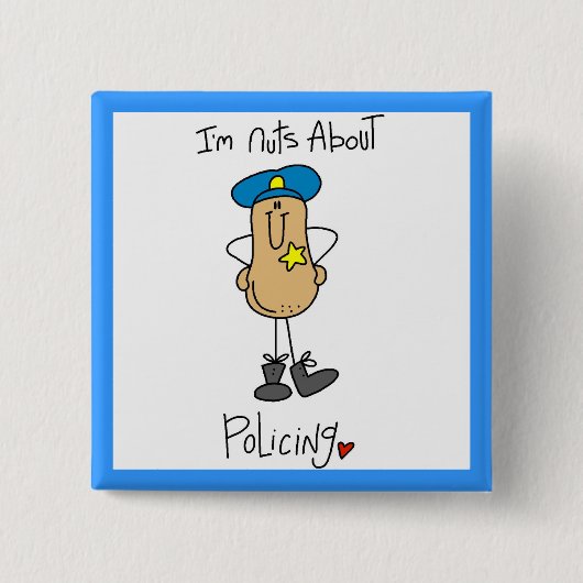 Nuts About Policing T-Shirts und Geschenke Button (Vorderseite)