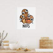 Nuts Funny Nutty Food Puff Poster (Küche)