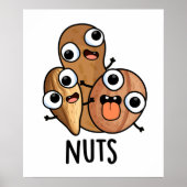 Nuts Funny Nutty Food Puff Poster (Vorne)