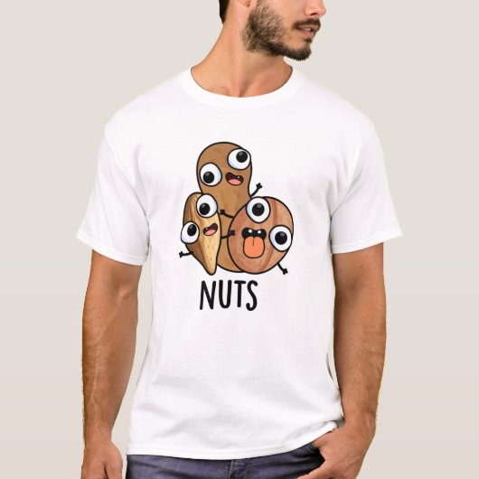 Nuts Funny Nutty Food Puff T-Shirt (Vorderseite)