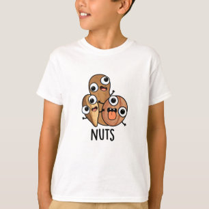 Nuts Funny Nutty Food Puff T-Shirt