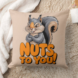 Nuts To You Squirrel Kissen