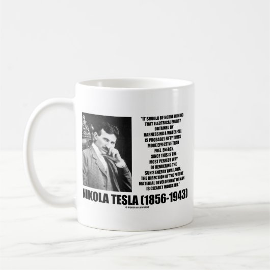 Nutzbarmachung eines Wasserfallsuns Energie Tesla Kaffeetasse (Links)