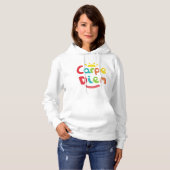 Nutze den Tag Hoodie (Vorne ganz)