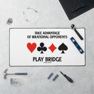 Nutze Irrationale Gegner Aus Spiele Bridge Schreibtischunterlage