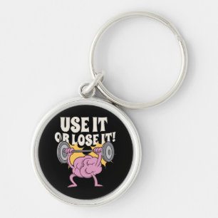 Nutze und trainiere dein Gehirn Schlüsselanhänger