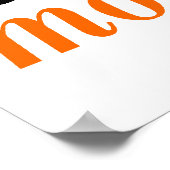 Nutzen Sie den Augenblick in Orange Poster (Ecke)