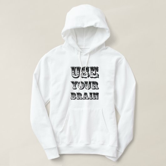 Nutzen Sie Ihr Gehirn Hoodie (Design vorne)