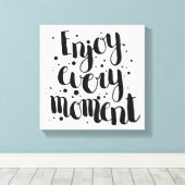 Nutzen Sie jeden Moment 2 Leinwanddruck (Insitu (Holzboden))