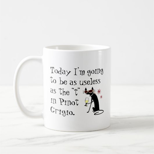 Nützlich wie das T in Pinot Grigio Kaffeetasse (Links)