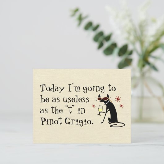 Nützlich wie das T in Pinot Grigio Postkarte (Stehend Vorderseite)