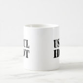 NÜTZLICHES IDIOT KAFFEETASSE (Mittel)