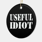 NÜTZLICHES IDIOT KERAMIK ORNAMENT (Links)