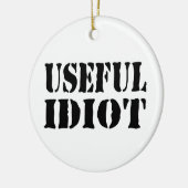 NÜTZLICHES IDIOT KERAMIK ORNAMENT (Links)