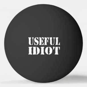 NÜTZLICHES IDIOT TISCHTENNISBALL