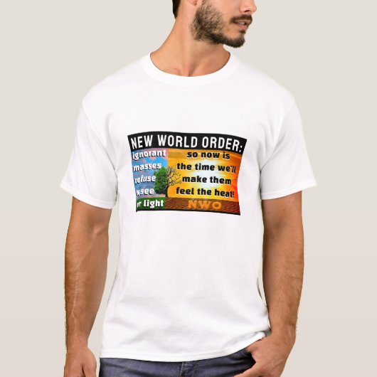 NWO Crisis Kontrolle (light) T - Shirt (Vorderseite)